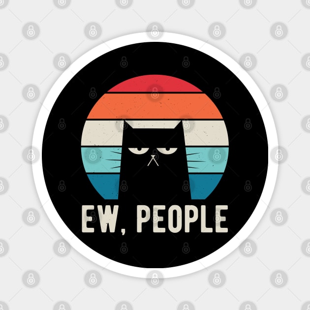 Ew People Funny Gifts Magnet by Crea8Expressions